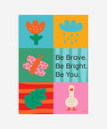Be Brave...Poster