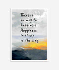 There is no way...Buddha Quote Poster