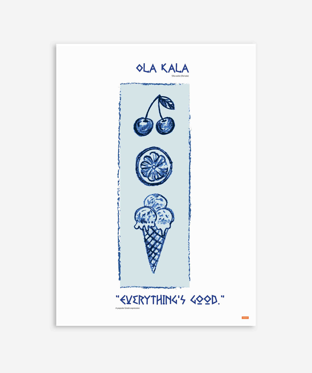 Ola Kala - Everything is Good Poster