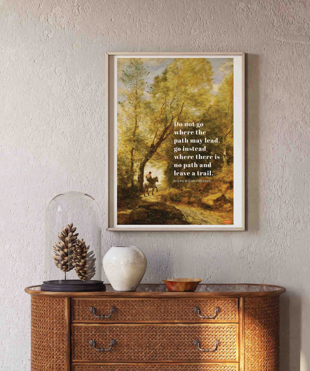Ralph Waldo Emerson - Do not go where...Poster